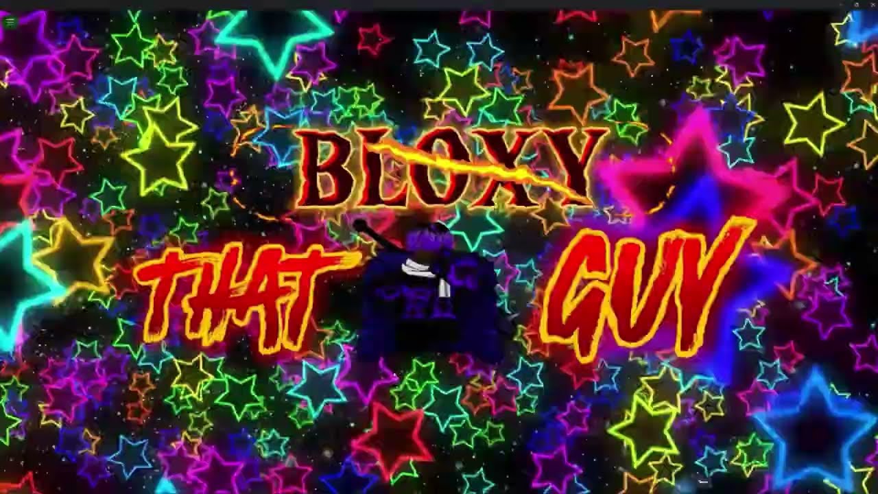 I Am That Guy Bloxy