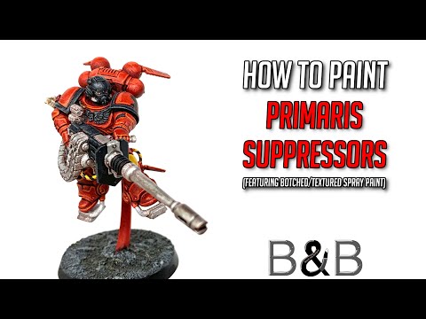 How to paint Primaris Suppressors