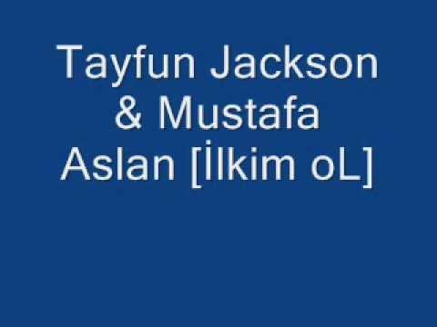 Tayfun Jackson & Dj Garez [İLKİM OL]