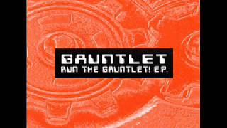 Gauntlet-The dawn of a new era