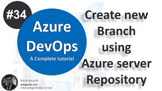 (#34) Create new branch in azure devops using server repository |Azure devops tutorial for beginners