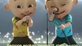 Download lagu Ayah ku kirimkan Do'a versi Upin Ipin mp3 Download lagu Ayah ku kirimkan Do'a versi Upin Ipin mp3