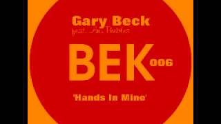 Gary Beck - Hands In Mine video