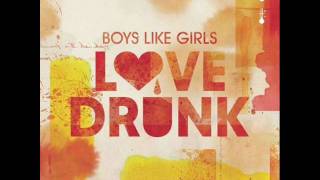 Love Drunk - Boys like girls