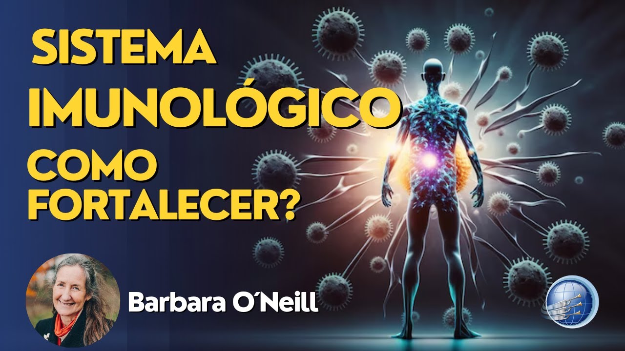 Como Fortalecer seu Sistema Imunológico | Barbara O'neill | Terceiro Anjo