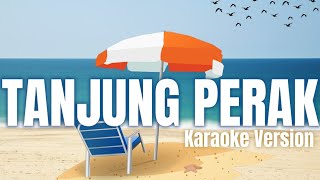 Download lagu Tanjung Perak (Keroncong) | Karaoke Version mp3 Download lagu Tanjung Perak (Keroncong) | Karaoke Version mp3
