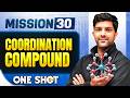 COORDINATION COMPOUND In ONE SHOT All Concepts Tricks PYQ NEET 2026