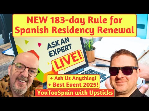 NEW 183-day Rule for Spanish Residency Renewal: EXPERT Advice Live