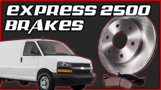 Chevy Express 2500 Van Brake Pads & Rotor Replacement