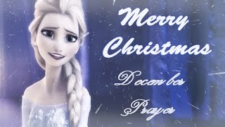 Non/Disney-December Prayer~Merry Christmas