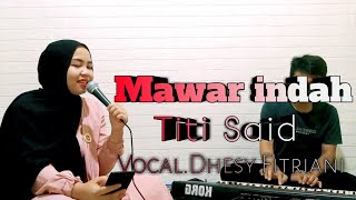Download lagu Mawar indah - Voc.Dhesy fitriani ° Titi said mp3 Download lagu Mawar indah - Voc.Dhesy fitriani ° Titi said mp3