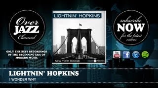 Lightnin' Hopkins - I Wonder Why (1951)