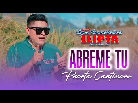 Orquesta Super Conquistadores de Llipta - Abreme tu Puerta Cantinero | Lanzamiento 2025