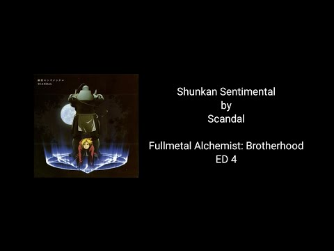 [KAN/ROM/ENG] SCANDAL - Shunkan Sentimental (Lyrics) [FMAB ED4]