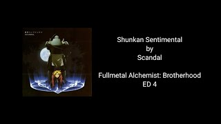 [KAN/ROM/ENG] SCANDAL - Shunkan Sentimental (Lyrics) [FMAB ED4]