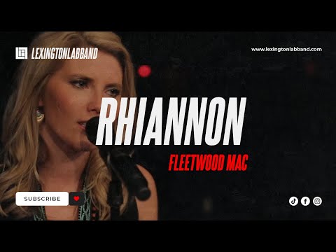 Rhiannon (Fleetwood Mac) | Lexington Lab Band