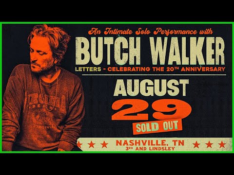 Butch Walker - Letters Live, 08/29/2024, 3rd & Lindsley, Nashville, TN.  FULL CONCERT!