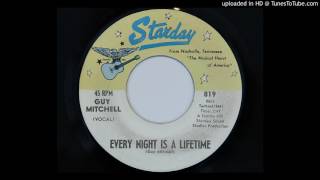 Guy Mitchell - Every Night Is A Lifetime (Starday 819)