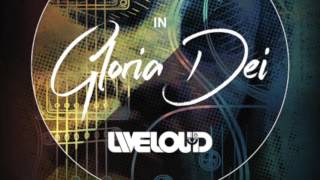 You have Chosen Me - Liveloud &#39;16