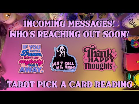 ⚡️Incoming Messages! Who's Reaching Out Soon?⚡️ Pick a Card Tarot Reading