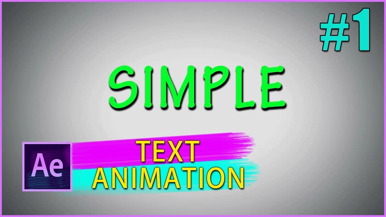 #1 Simple Text Animation - After Effect Tutorial