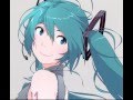 Miku Hatsune - [I wanna be your world] - Sub ...