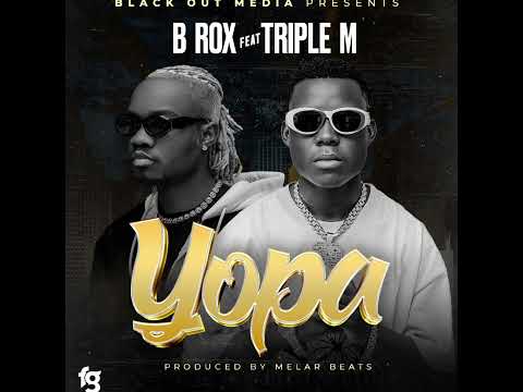 B ROX FEAT TRIPLE M - YOPA