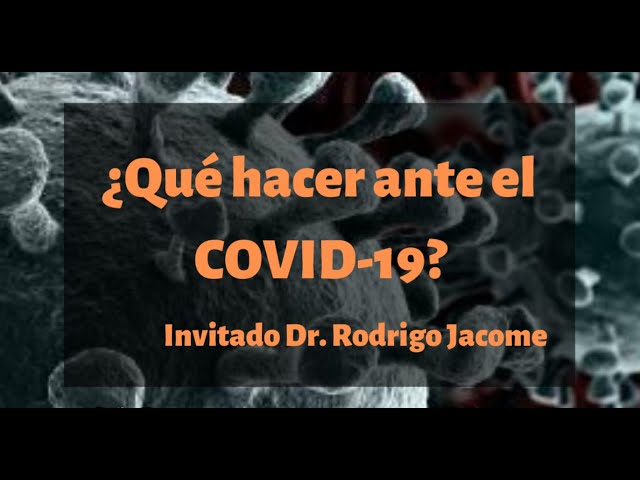 ¿Qué hacer ante la Covid-19?- Manual para curiosos