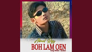 Download lagu Boh Lam Oen mp3 Download lagu Boh Lam Oen mp3