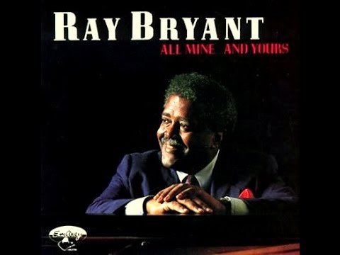Ray Bryant Trio - I Don't Care