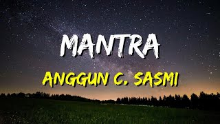 Download lagu Anggun - Mantra (Lirik) mp3