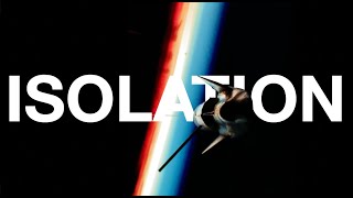 Isolation - Short Film