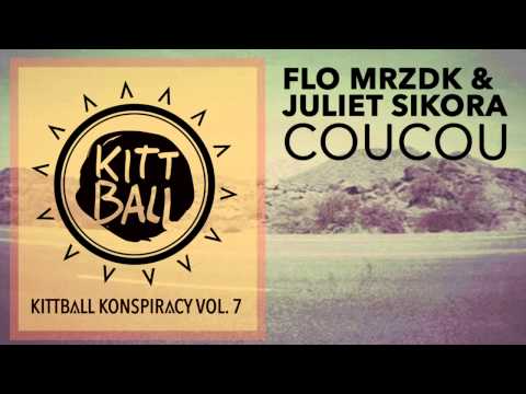 Flo Mrzdk & Juliet Sikora - Coucou