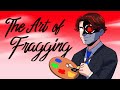 MASTERING THE ART OF FRAGGING Rainbow Six Siege
