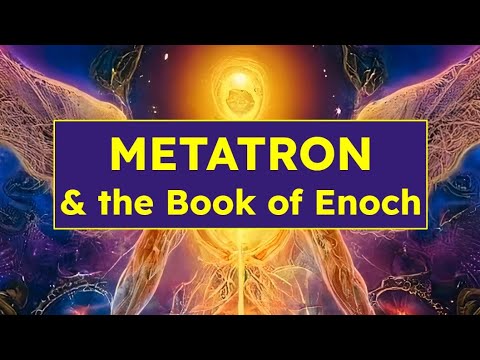 Metatron & the Book of Enoch