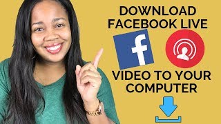 How To Download Facebook Live Videos To Your Computer [NEW 2019 Version]