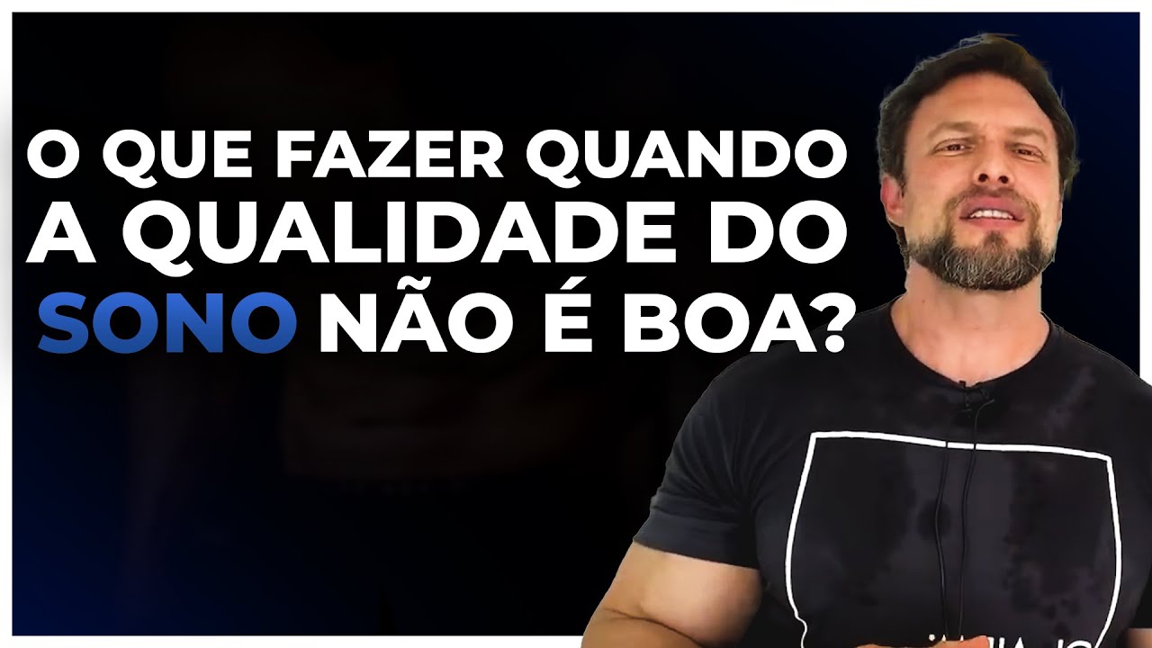 O QUE FAZER QUANDO A QUALIDADE DO SONO NÃO É BOA? | BNTC
