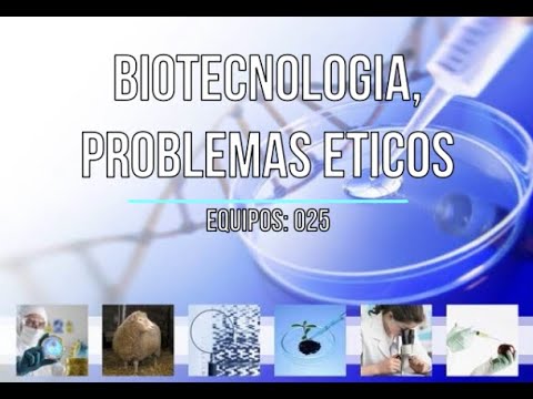 Biotecnología, Problemas Éticos