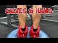 Worlds Prep Calves & Hams 5 Weeks Out
