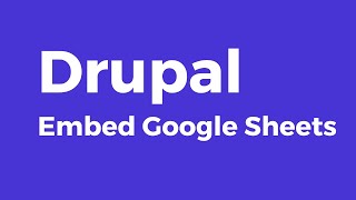 Download the video "Drupal - How to Embed Google Sheets in Drupal Article"