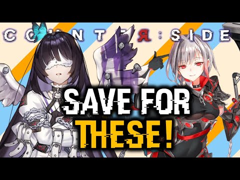 TOP KR UNITS TO LOOK OUT FOR! | Counter:Side