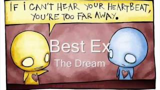 Best Ex - The Dream [Download + Lyrics]