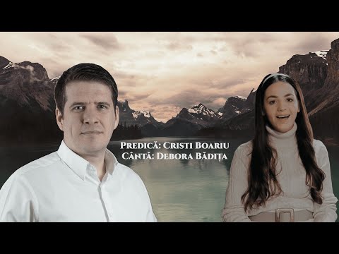 Seară de evanghelizare | Invitaţi: Cristi Boariu & Debora Bădița | Miercuri Seara | 01.03.2023