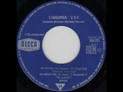 VIRGINIA VEE - LE TEMPS DE VIVRE - EP DECCA 460.825.wmv