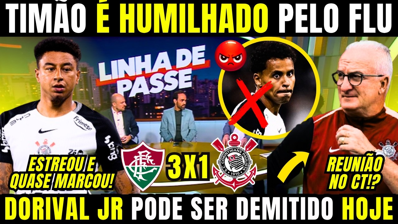 🚨 PÓS JOGO! CORINTHIANS PERDE E DORIVAL PODE CAIR A QUALQUER MOMENTO APÓS NOVO VEXAME