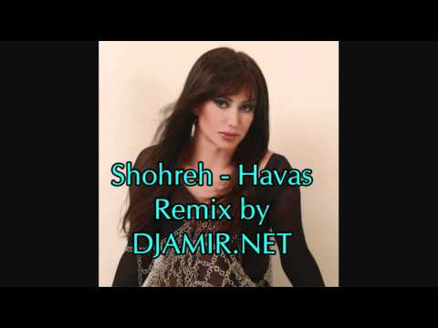 Shohreh Havas Remix by DJAMIR.NET