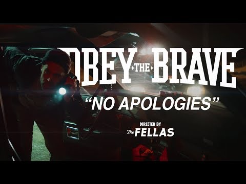 Obey The Brave "No Apologies"