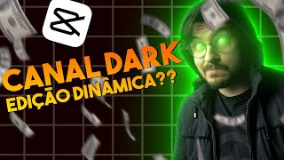 O PERIGO desse tipo de EDIÇÃO DARK (Tutorial CapCut)