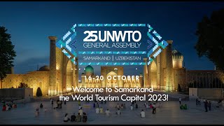 Welcome to Samarkand, the World Tourism Capital 2023