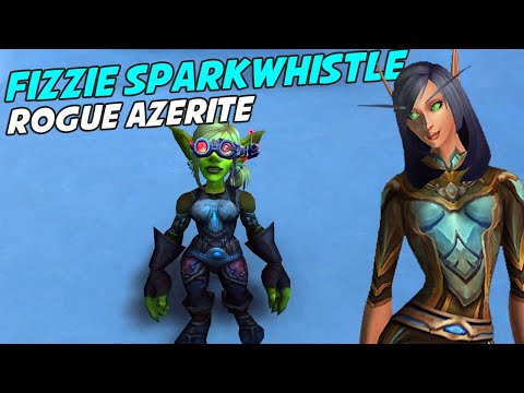 Fizzie Sparkwhistle - Rogue Azerite